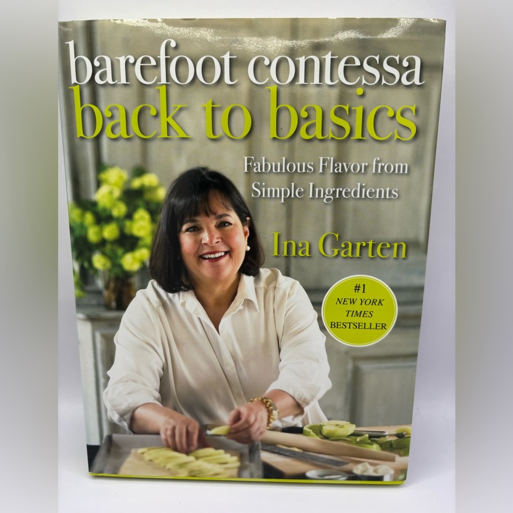 Barefoot Contessa Back to Basics Cookbook - Ina Garten | Simple Classic Recipes